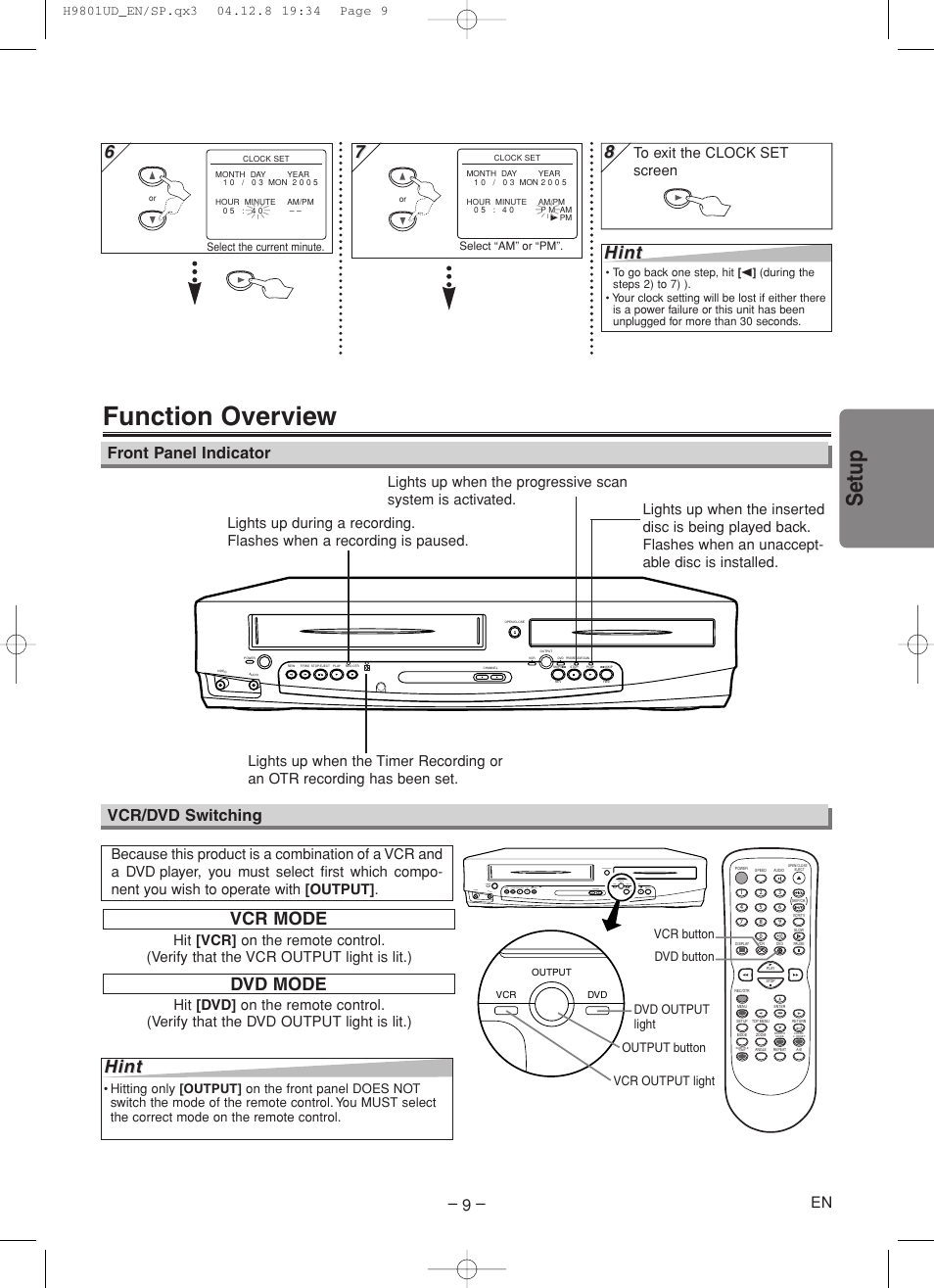 Function overview, Setup, Hint | Vcr mode, Dvd mode hint hint, Front panel indicator, Vcr/dvd switching | Sylvania DVC840F User Manual | Page 9 / 28