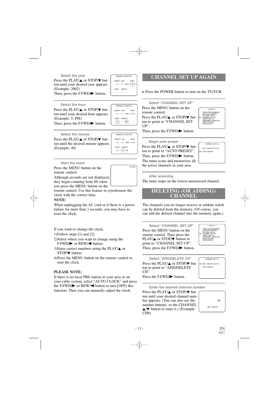 Channel set up again, Deleting (or adding) channel, 13 - en | Make sure, Press the power button to turn on the tv/vcr | Sylvania 6309CC User Manual | Page 13 / 32