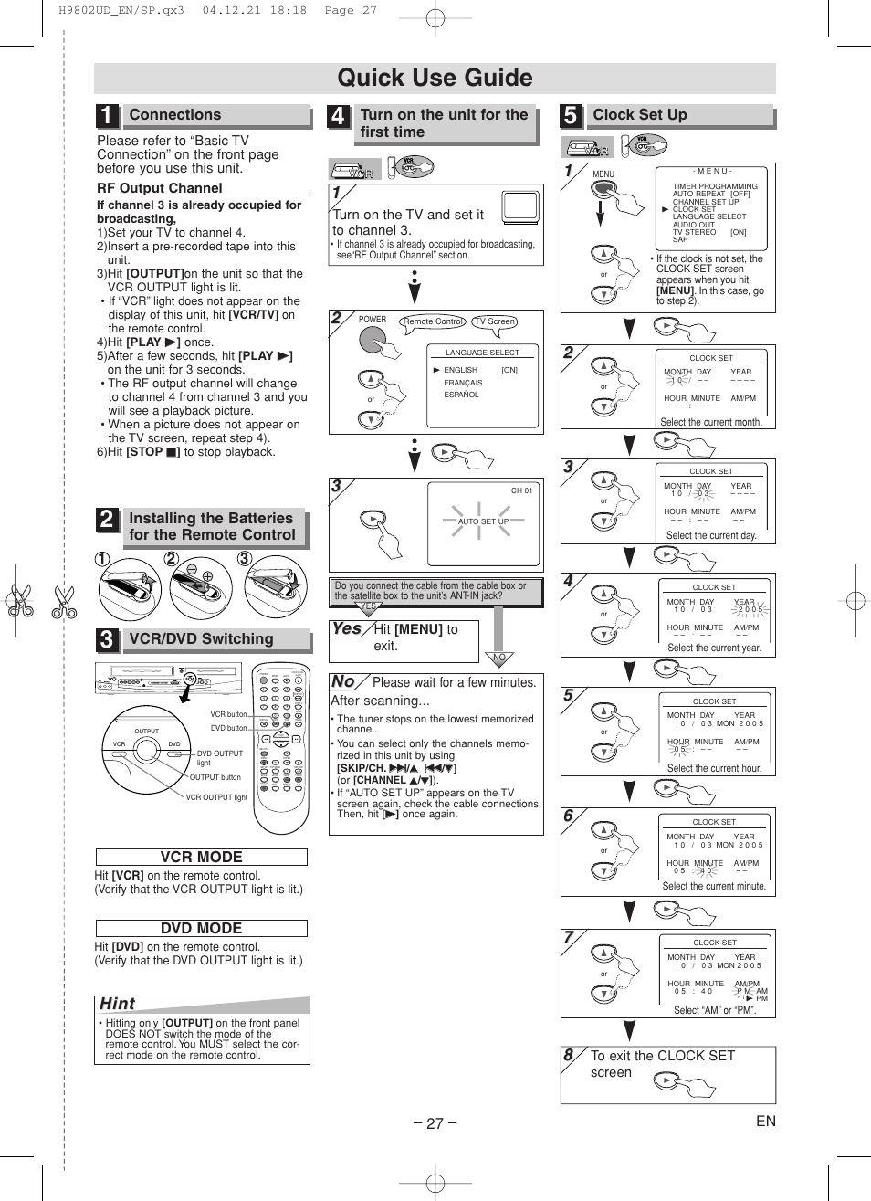Quick use guide, Yes es, Connections | Clock set up, Vcr/dvd switching, Installing the batteries for the remote control, Turn on the unit for the first time, Vcr mode, Dvd mode, Turn on the tv and set it to channel 3 | Sylvania DVC865F User Manual | Page 27 / 28