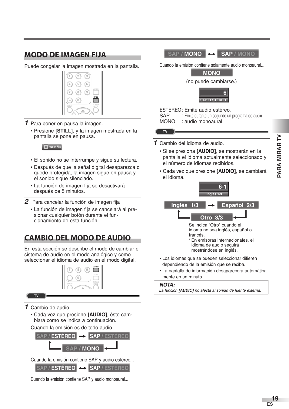 Modo de imagen fija, Cambio del modo de audio, Para mirar tv | Mono sap / mono sap / mono | Sylvania 6632LCT User Manual | Page 55 / 72