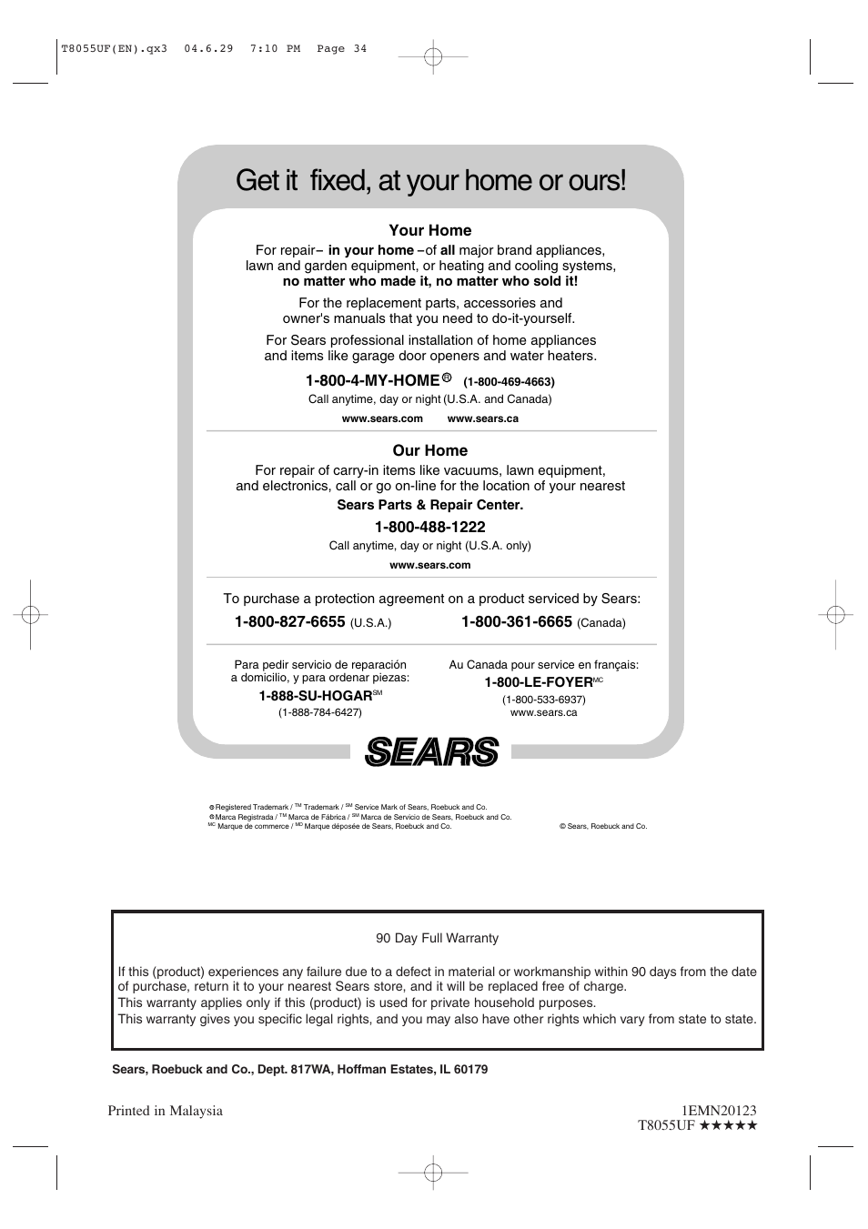 Get it fixed, at your home or ours, Our home, Your home | 800-4-my-home | Sylvania SRTD413 User Manual | Page 40 / 40