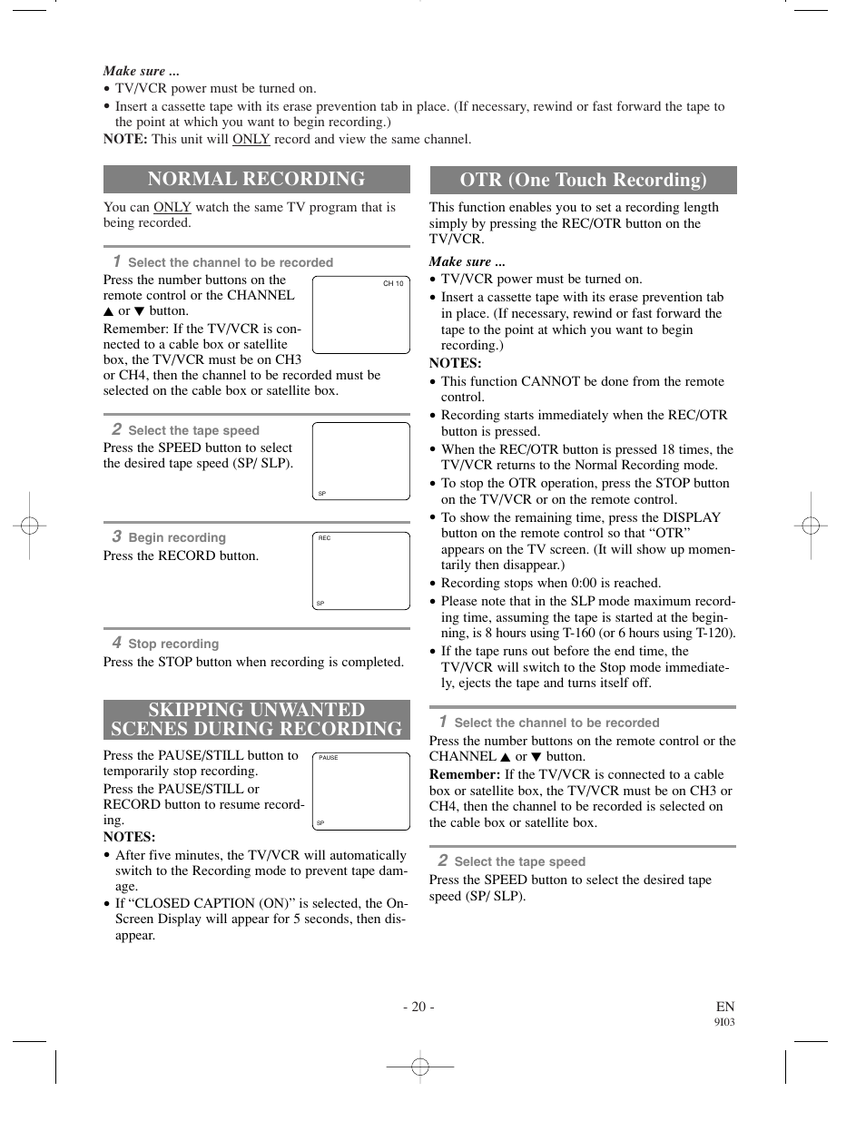 Normal recording, Skipping unwanted scenes during recording, Otr (one touch recording) | Sylvania 6313CC User Manual | Page 20 / 32