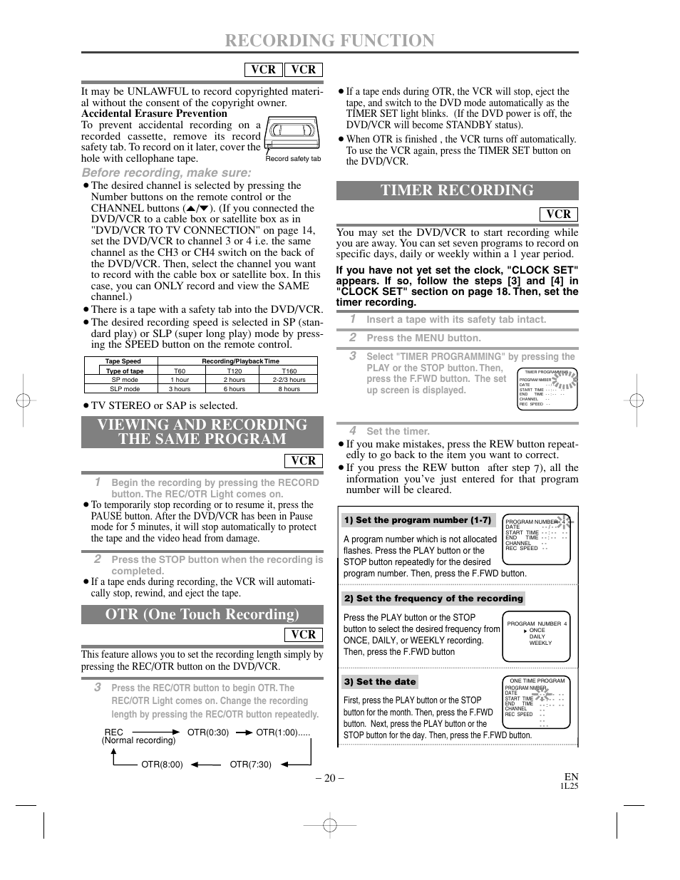 Recording function, Viewing and recording the same program, Otr (one touch recording) | Timer recording, Before recording, make sure | Sylvania DVC800C User Manual | Page 20 / 48