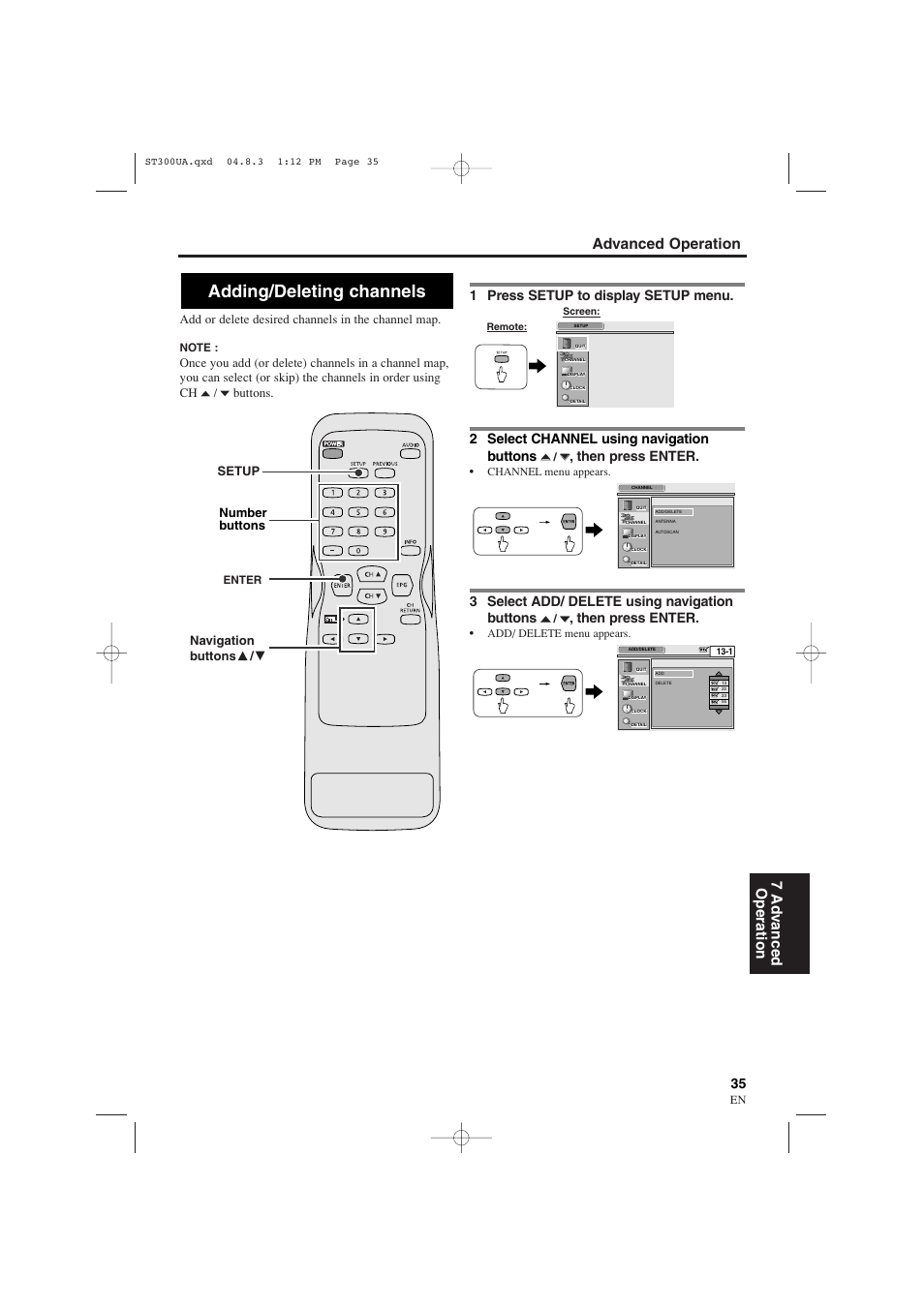 Adding/deleting channels, Advanced operation 7 ad v anced operation, 1 press setup to display setup menu | 2 select channel using navigation buttons, Then press enter, 3 select add/ delete using navigation buttons, Add or delete desired channels in the channel map, Buttons, Setup number buttons, Navigation buttons | Sylvania 6900DTE User Manual | Page 35 / 72