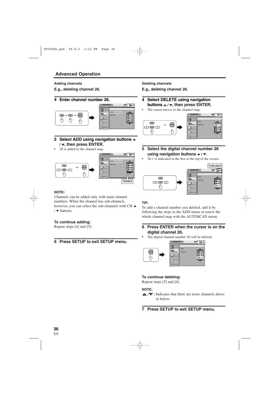 Advanced operation, Then press enter, 6 press setup to exit setup menu | 4 select delete using navigation buttons, 7 press setup to exit setup menu, E.g., deleting channel 26 | Sylvania 6900DTE User Manual | Page 36 / 72