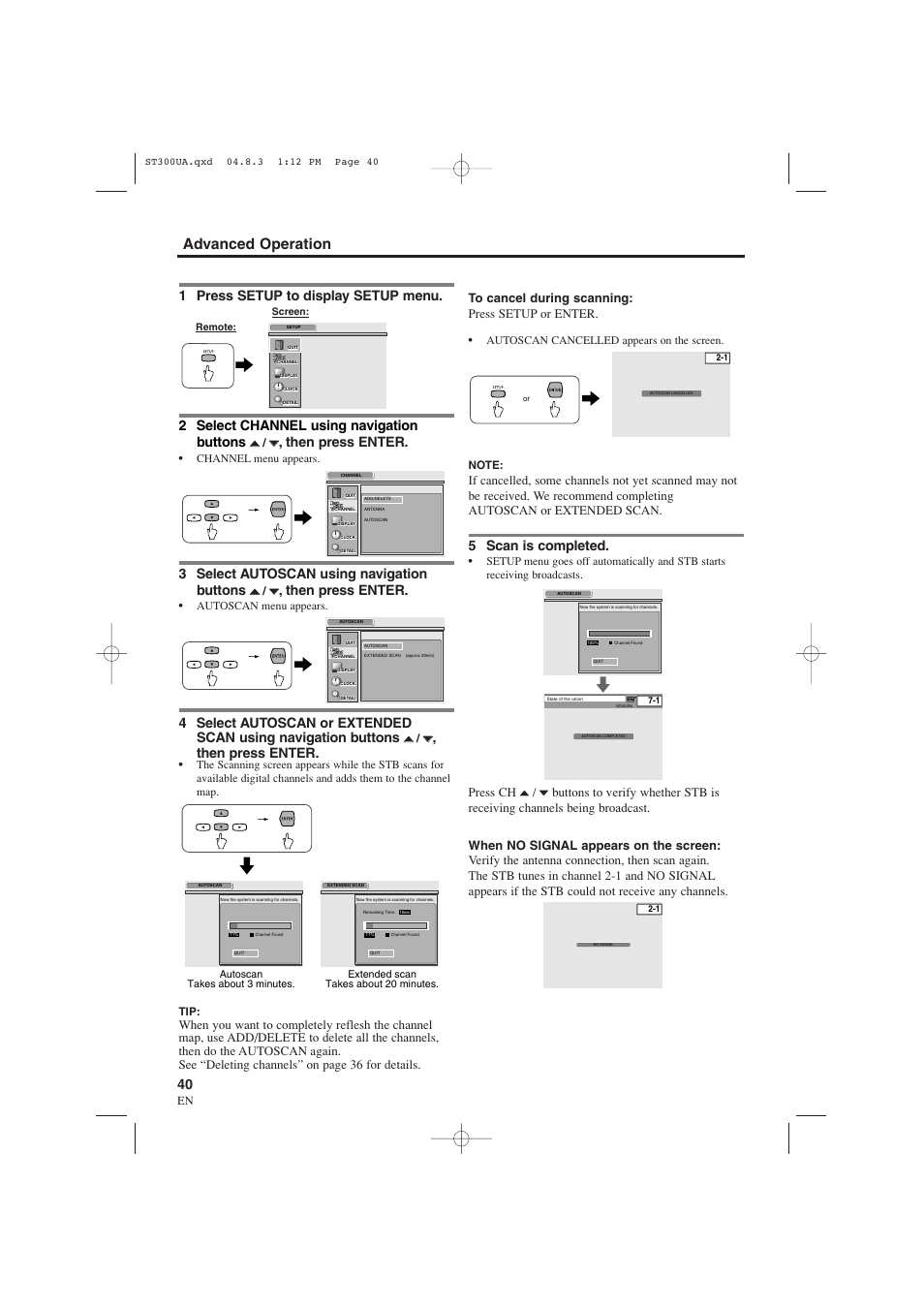 Advanced operation, 1 press setup to display setup menu, 2 select channel using navigation buttons | Then press enter, 3 select autoscan using navigation buttons, 5 scan is completed, Press ch | Sylvania 6900DTE User Manual | Page 40 / 72