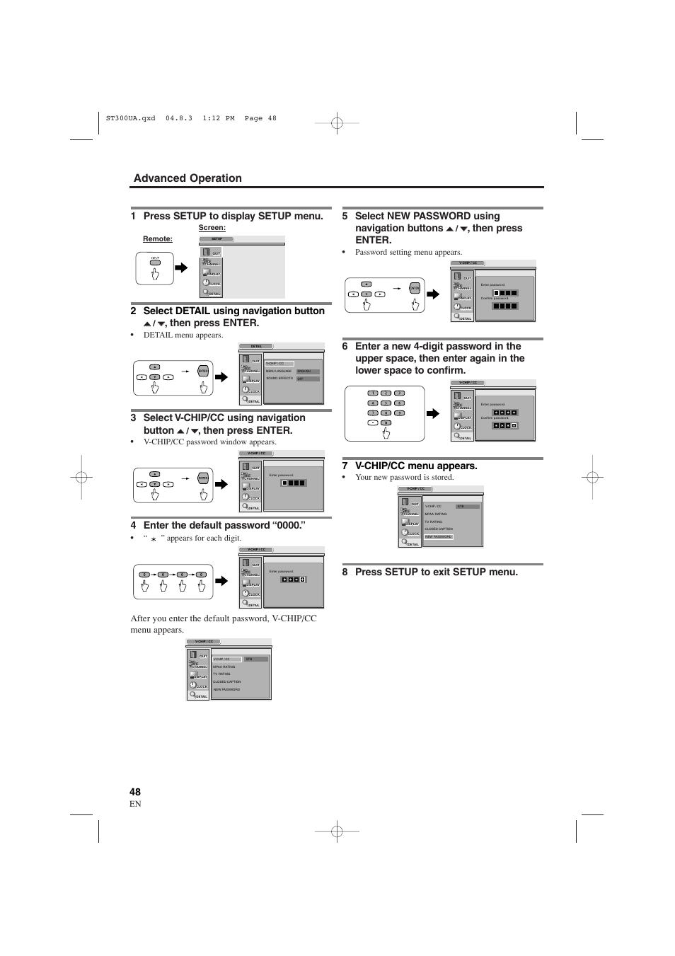 Advanced operation, 1 press setup to display setup menu, 2 select detail using navigation button | Then press enter, 3 select v-chip/cc using navigation button, 5 select new password using navigation buttons, 8 press setup to exit setup menu, O/ p p, Detail menu appears, V-chip/cc password window appears | Sylvania 6900DTE User Manual | Page 48 / 72