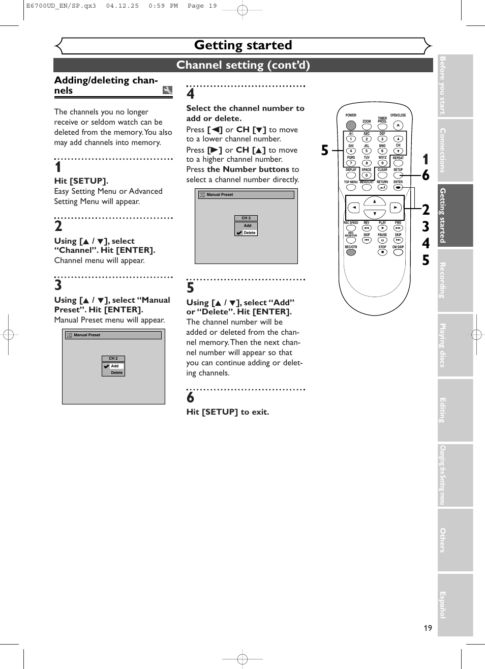 Getting started, Channel setting (cont’d), Adding/deleting chan- nels | Hit [setup] to exit | Sylvania DVR90DF User Manual | Page 21 / 82