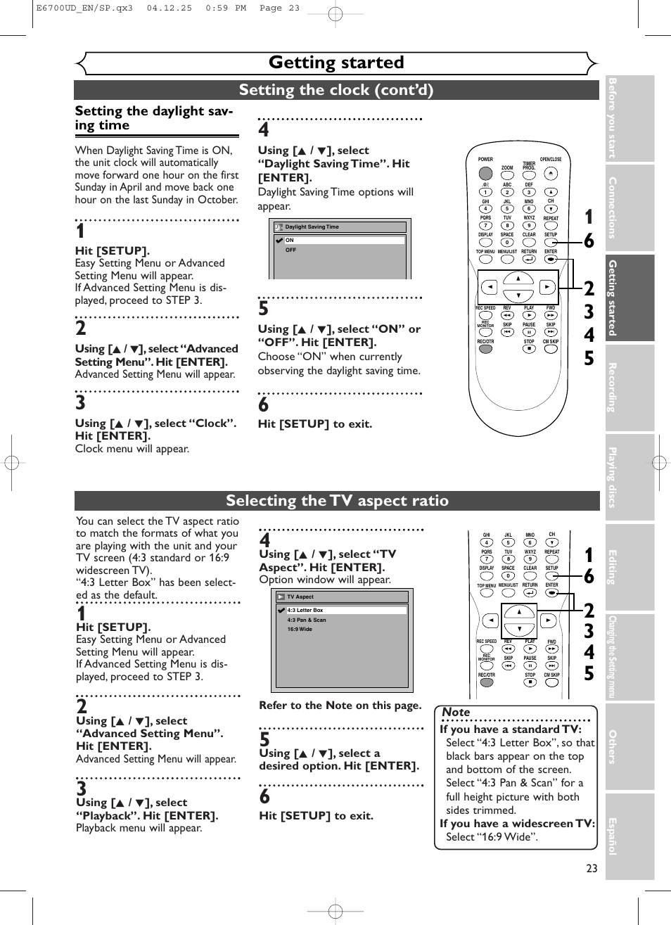 Getting started, Setting the clock (cont’d), Selecting the tv aspect ratio | Setting the daylight sav- ing time, Hit [setup] to exit | Sylvania DVR90DF User Manual | Page 25 / 82