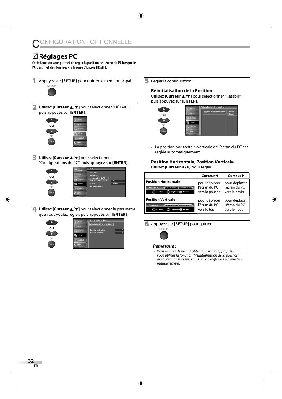 Onfiguration optionnelle, Réglages pc g g, Réinitialisation de la position | Position horizontale, position verticale, Remarque, Appuyez sur [setup] pour quitter le menu principal, Régler la configuration, Utilisez [curseur s / b ] pour régler, Appuyez sur [setup] pour quitter | Sylvania LD320SS1 User Manual | Page 89 / 166