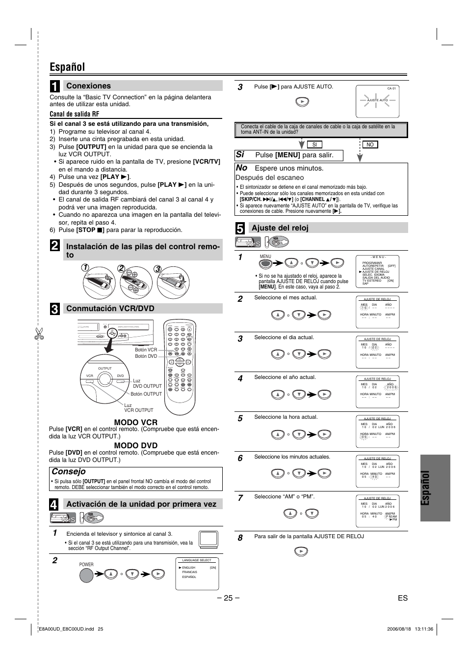 Español, Consejo, Conexiones | Ajuste del reloj, Conmutación vcr/dvd, Instalación de las pilas del control remo- to, Activación de la unidad por primera vez, Modo vcr, Modo dvd, Subtitle t-set | Sylvania DVC865G User Manual | Page 25 / 28