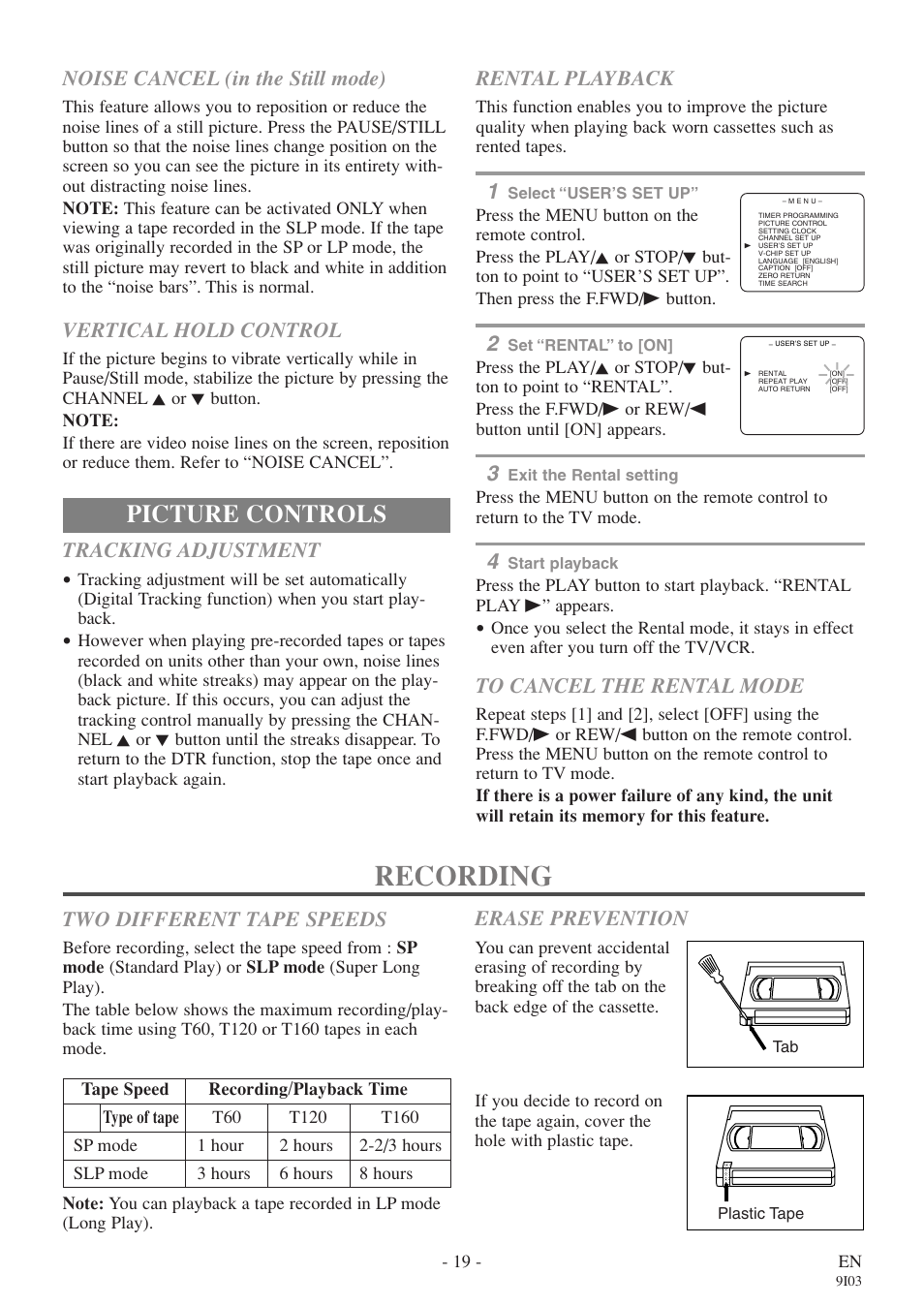 Recording, Picture controls, Tracking adjustment | Noise cancel (in the still mode), Vertical hold control, Rental playback, Two different tape speeds, Erase prevention | Sylvania RSEC313E User Manual | Page 19 / 32