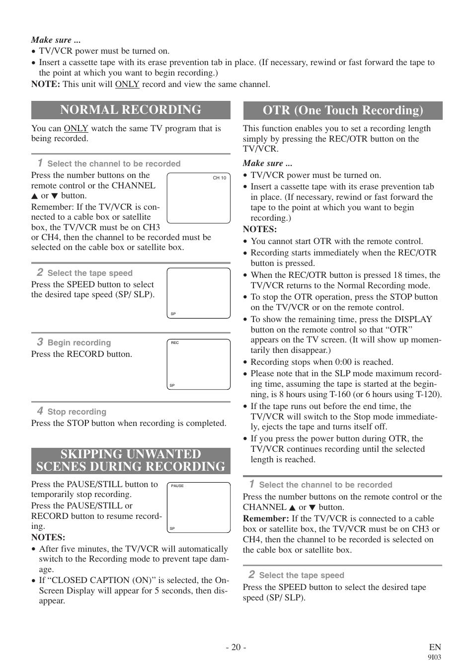Normal recording, Skipping unwanted scenes during recording, Otr (one touch recording) | Sylvania RSEC313E User Manual | Page 20 / 32