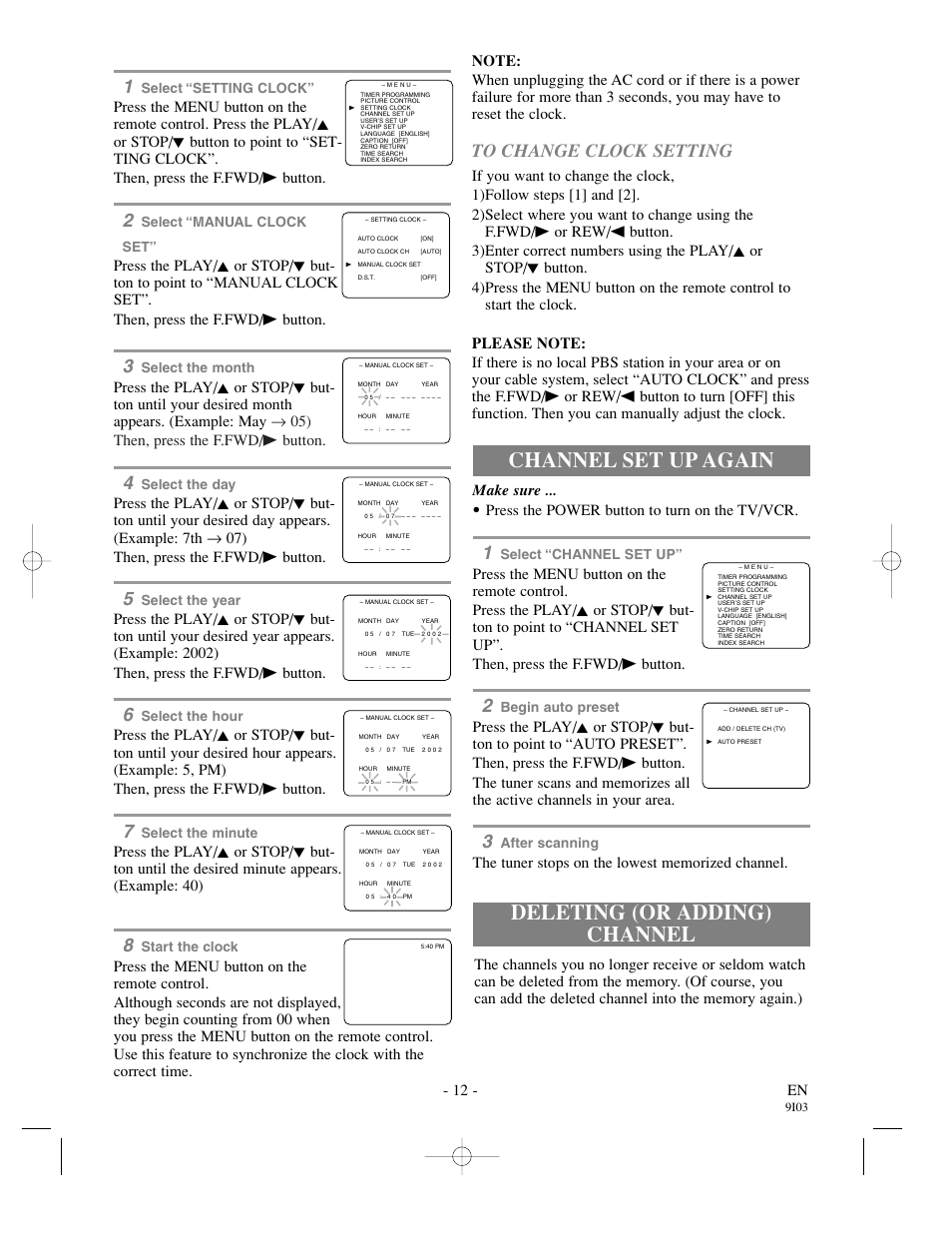 Deleting (or adding) channel channel set up again, 12 - en, Make sure | Press the power button to turn on the tv/vcr, Select “channel set up, Begin auto preset, After scanning, Select the year, Select the hour, Select the minute | Sylvania 13 Inch SSC132 User Manual | Page 12 / 32