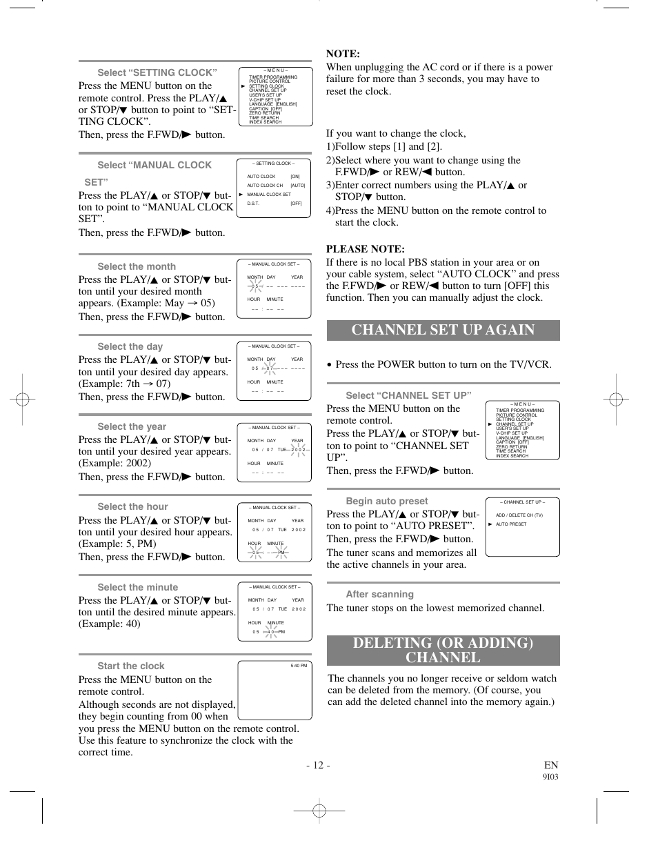 Deleting (or adding) channel channel set up again, 12 - en, Make sure | Press the power button to turn on the tv/vcr, Select “channel set up, Begin auto preset, After scanning, Select the year, Select the hour, Select the minute | Sylvania WSSC132 User Manual | Page 12 / 32