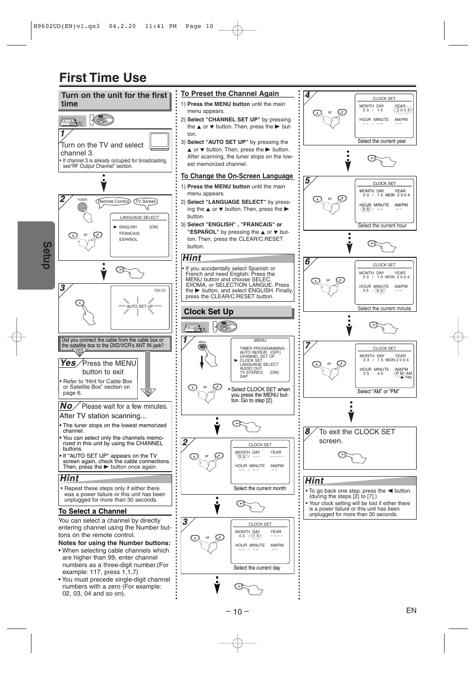 First time use, Setup, Hint | Yes es, Turn on the unit for the first time, Clock set up | Sylvania SRD4900 User Manual | Page 10 / 28