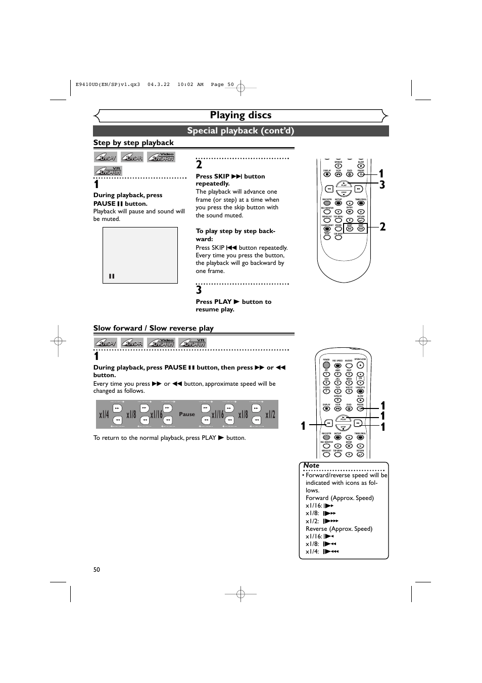 X1/8, Playing discs, Special playback (cont’d) | Step by step playback, Slow forward / slow reverse play, Press play b button to resume play | Sylvania DVR90VE User Manual | Page 50 / 108