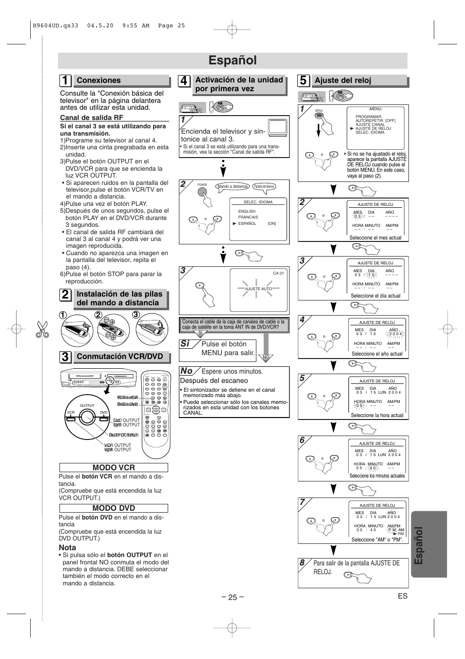 Español, Conexiones, Ajuste del reloj | Conmutación vcr/dvd, Instalación de las pilas del mando a distancia, Activación de la unidad por primera vez, Modo vcr nota, Modo dvd, Subtitle t-set, Search mode | Sylvania DVC845E User Manual | Page 25 / 28