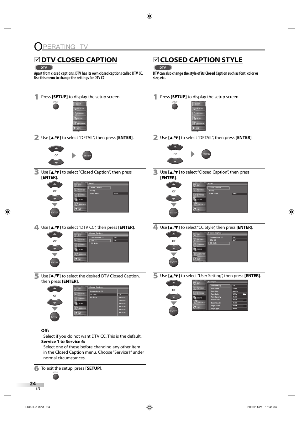 Perating tv, Dtv closed caption, 5closed caption style | Press [setup] to display the setup screen | Sylvania LC370SS8 M2 User Manual | Page 24 / 60