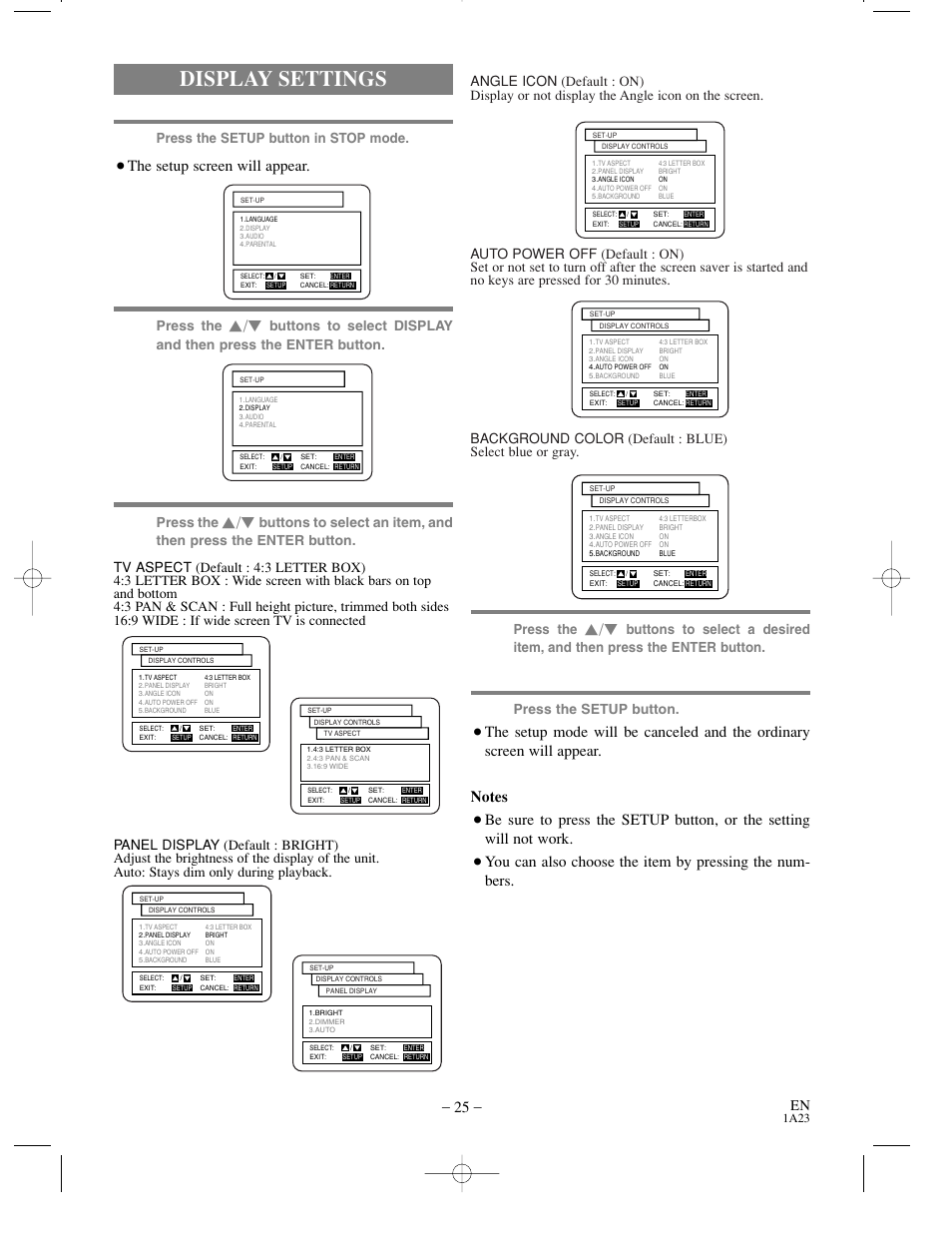 Display settings, The setup screen will appear, Press the | Press the setup button, Press the setup button in stop mode | Sylvania SRDV200 User Manual | Page 25 / 36