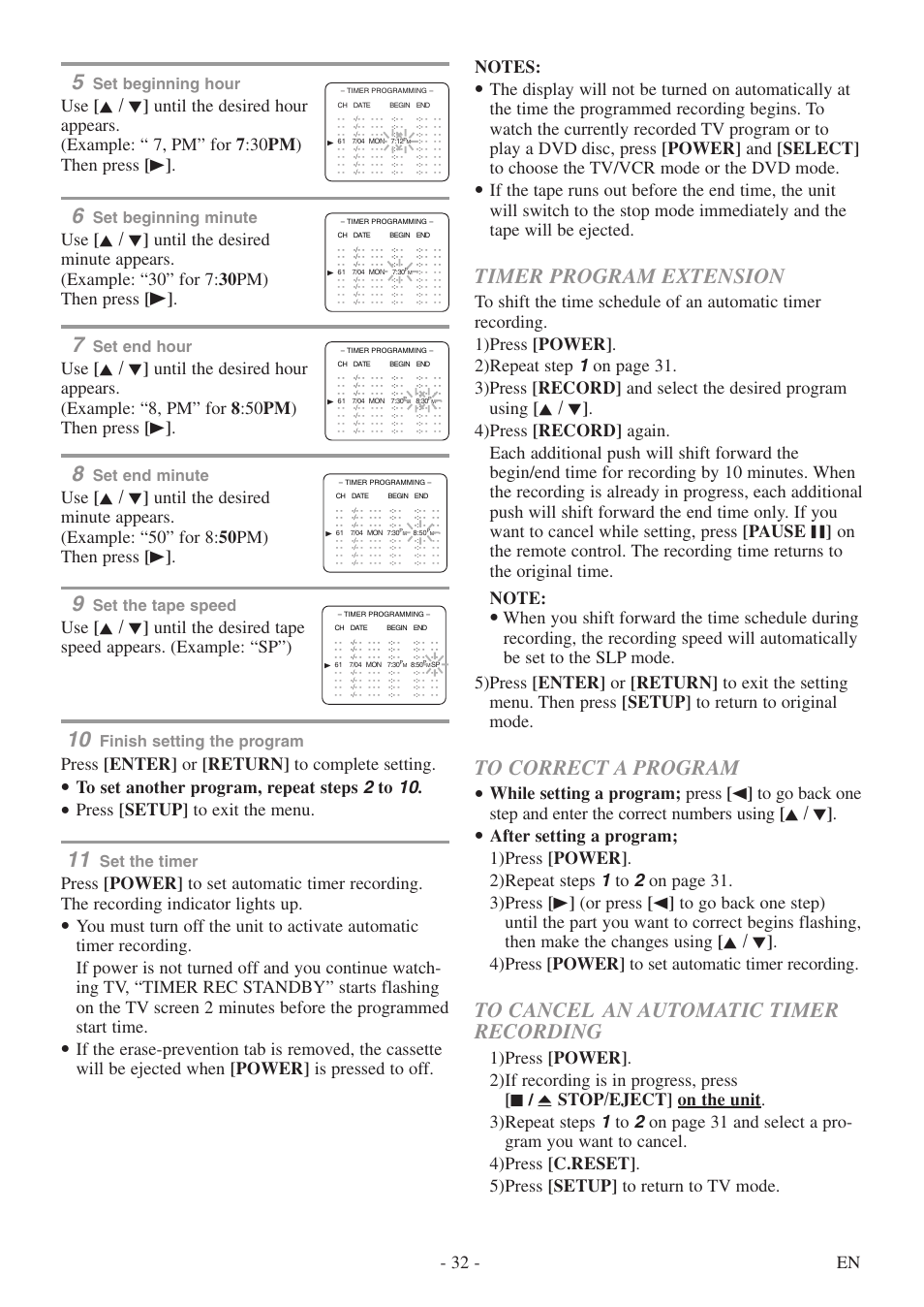 Timer program extension, While setting a program; press, Or press | Press [enter] or [return] to complete setting, Press [setup] to exit the menu, C/ a, Set beginning hour, Set beginning minute, Set end hour, Set end minute | Sylvania 6724DF User Manual | Page 32 / 56