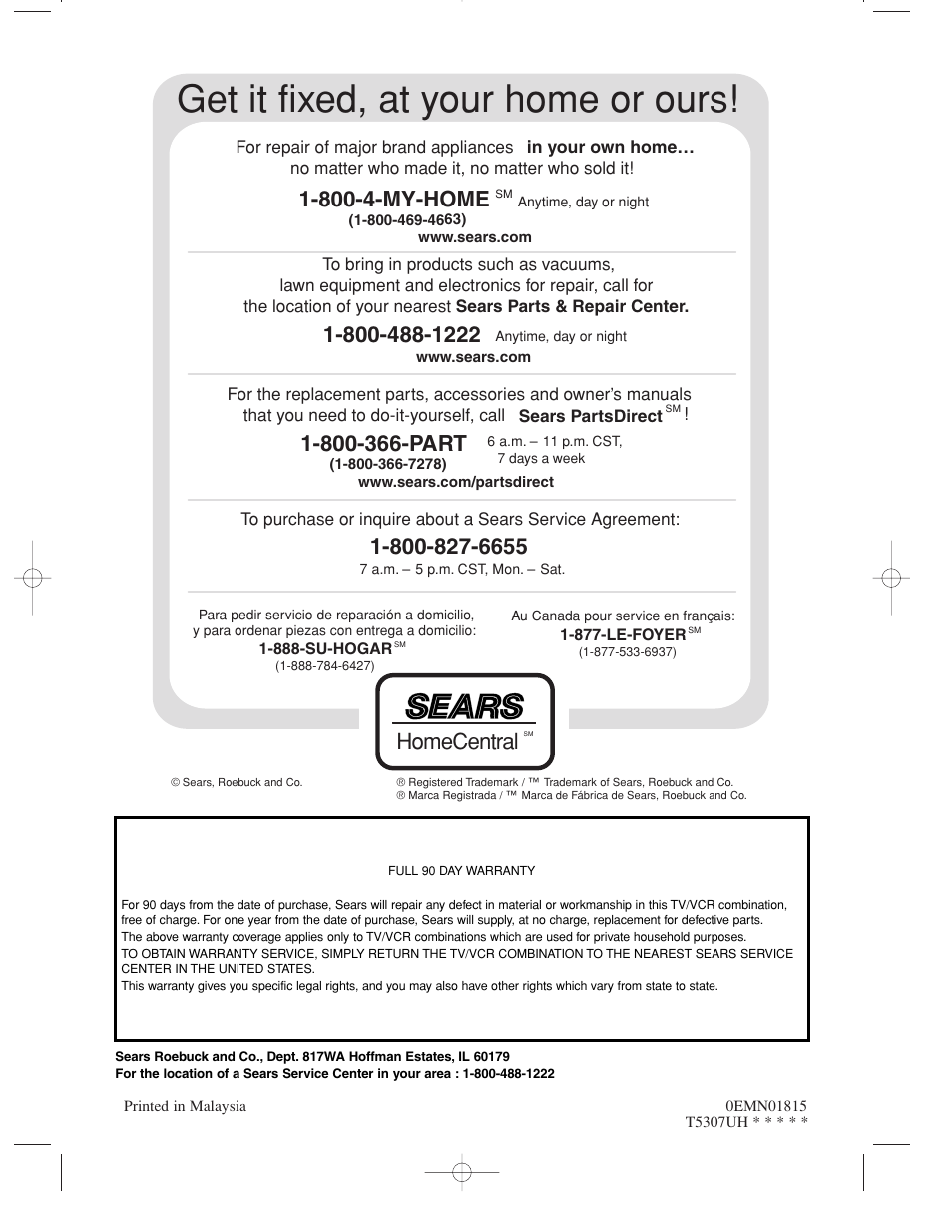 Get it fixed, at your home or ours, 800-4-my-home, Homecentral | Sylvania SRC2109D User Manual | Page 32 / 32