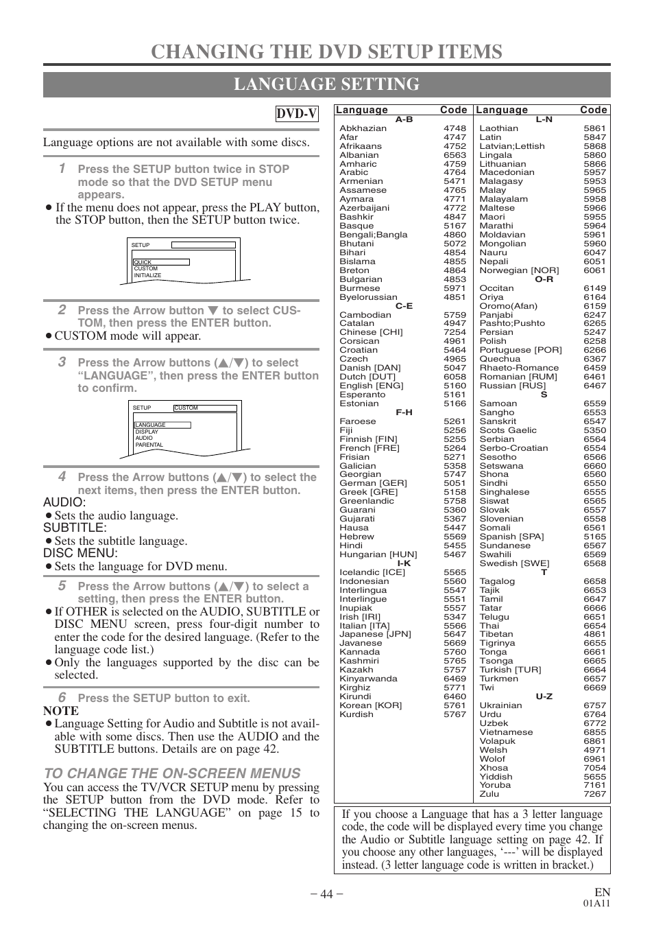 Changing the dvd setup items, Language setting, Dvd-v | Language options are not available with some discs, Custom mode will appear, Audio, Sets the audio language. subtitle, Sets the subtitle language. disc menu, Sets the language for dvd menu, Press the arrow button | Sylvania 6720FDE User Manual | Page 44 / 56