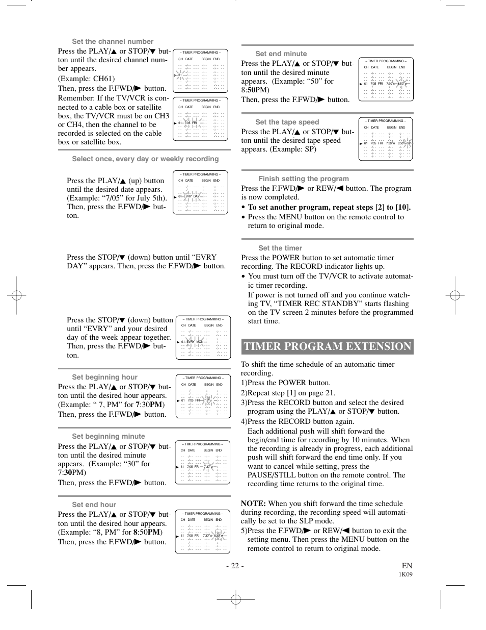 Timer program extension, 22 - en, Set the channel number | Select once, every day or weekly recording, Set beginning hour, Set beginning minute, Set end hour, Set end minute, Set the tape speed, Finish setting the program | Sylvania SRC2213 User Manual | Page 22 / 32