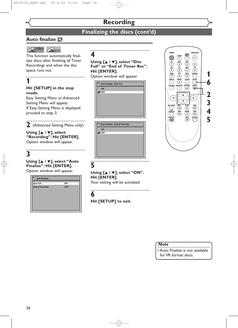 Recording, Finalizing the discs (cont’d), Auto finalize | Hit [setup] to exit, Auto finalize is not available for vr format discs | Sylvania DVR95DF User Manual | Page 38 / 82