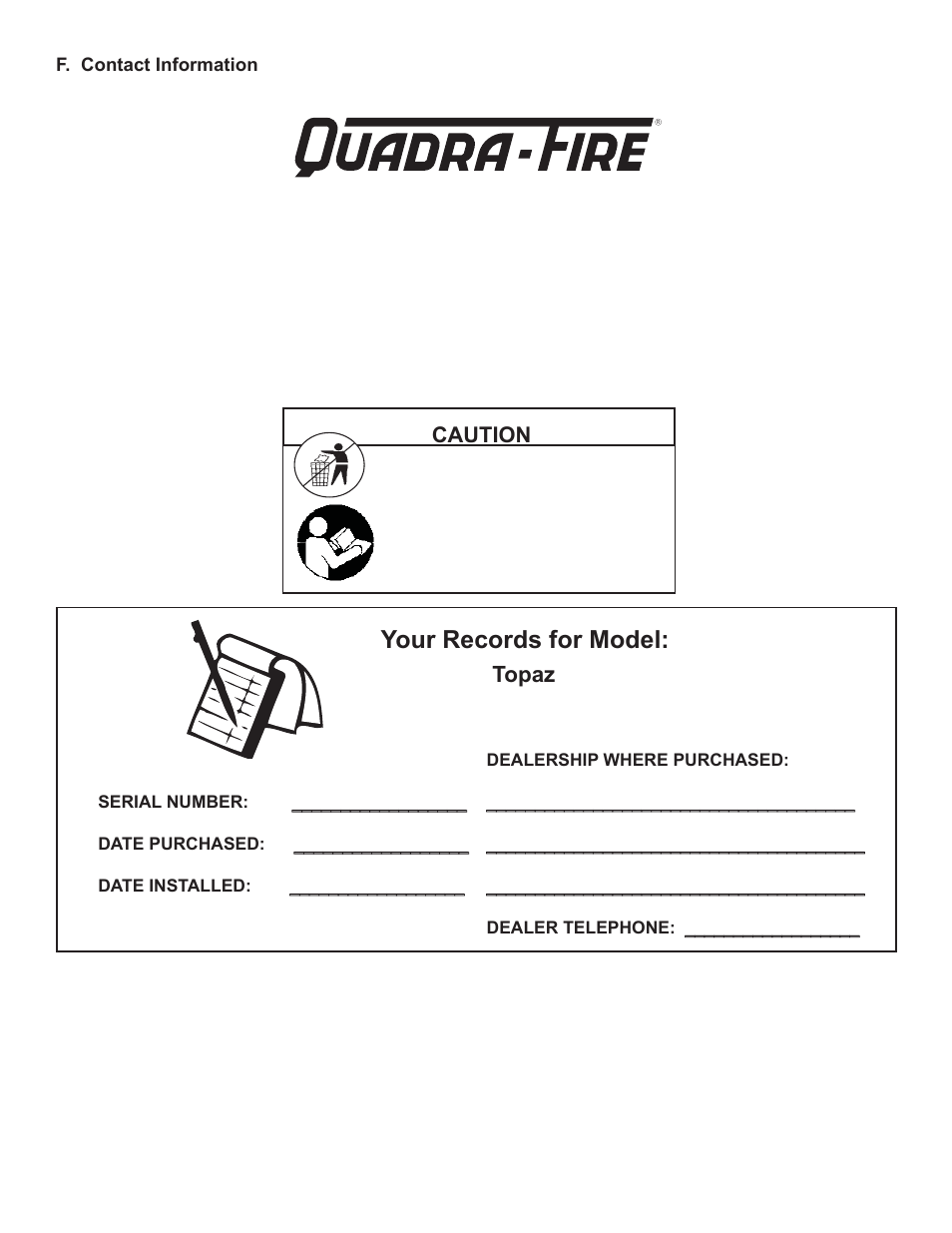 Your records for model, Topaz, Caution | OmniTek TOPAZ 839-1340 User Manual | Page 56 / 56