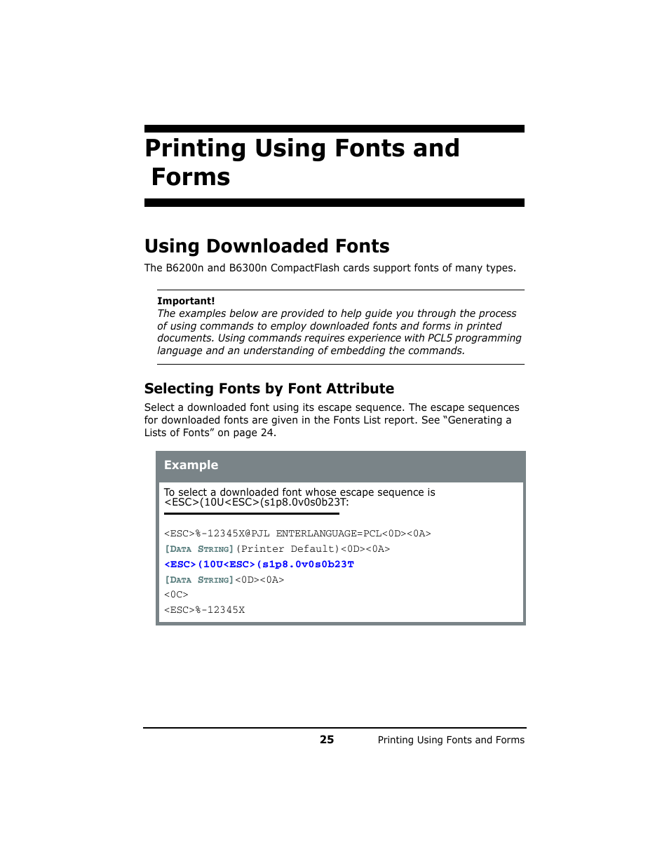 Printing using fonts and forms, Using downloaded fonts, Selecting fonts by font attribute | Oki B 6200n User Manual | Page 25 / 32
