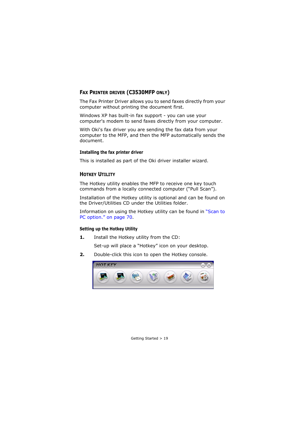 Fax printer driver (c3530mfp only), Hotkey utility, Fax printer driver (c3530mfp only) hotkey utility | Oki C3520 User Manual | Page 19 / 138