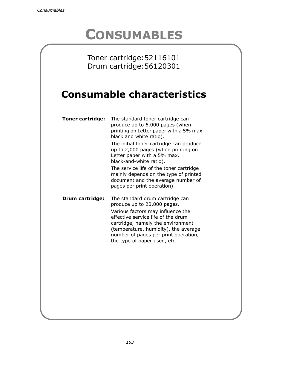 Consumables, Onsumables, Consumable characteristics | Oki B4545 MFP User Manual | Page 152 / 154