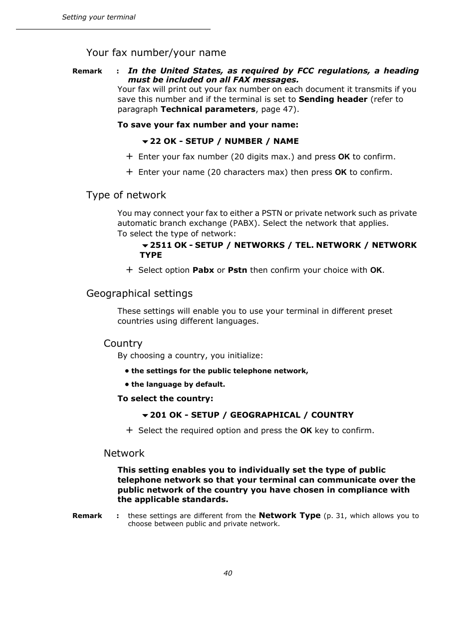 Your fax number/your name, Type of network, Geographical settings | Country, Network, P. 40 | Oki B4545 MFP User Manual | Page 40 / 154