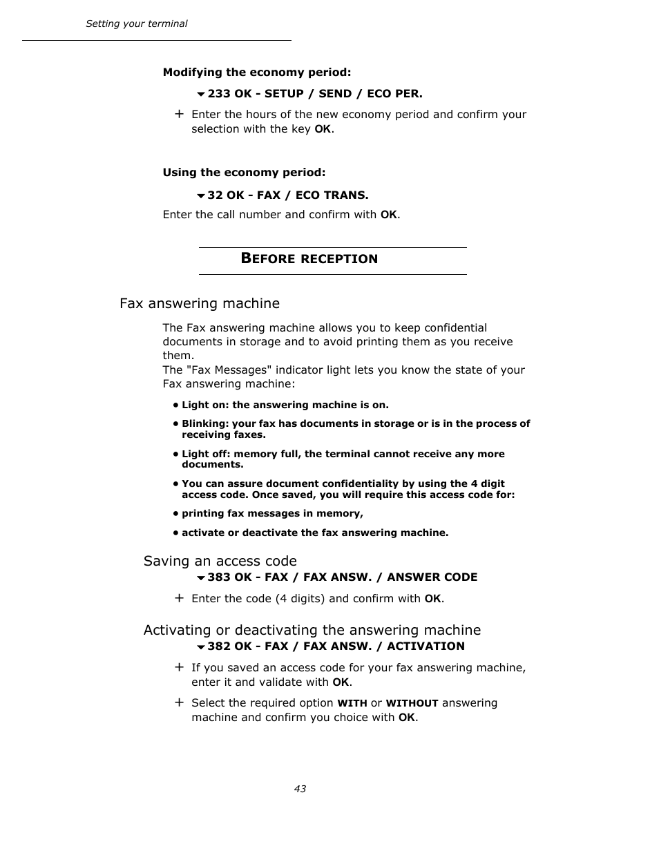 Before reception, Fax answering machine, Saving an access code | Activating or deactivating the answering machine, P. 43 | Oki B4545 MFP User Manual | Page 43 / 154