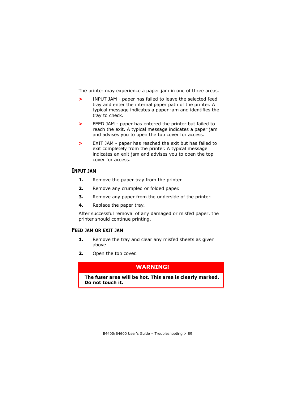Input jam, Feed jam or exit jam, Input jam feed jam or exit jam | Oki B4400 Series User Manual | Page 89 / 104