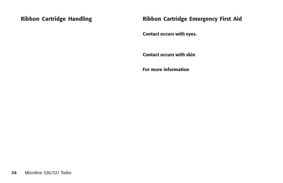 Ribbon cartridge handling, Ribbon cartridge emergency first aid | Oki MICROLINE 320 TURBO User Manual | Page 26 / 138