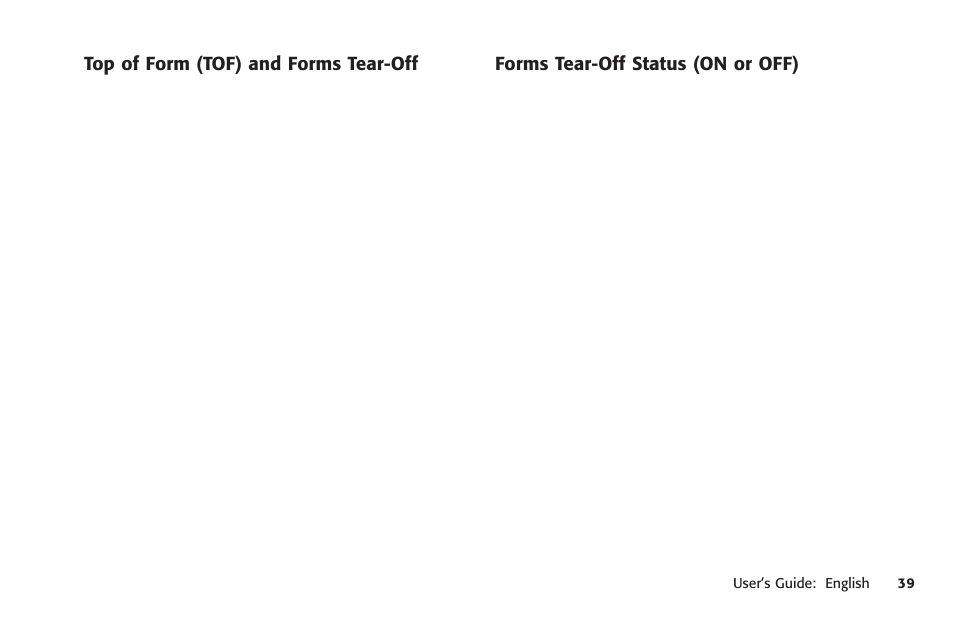 Top of form (tof) and forms tear-off, Forms tear-off status (on or off), Status (on or off) | Top of form, Forms tear-off | Oki MICROLINE 320 TURBO User Manual | Page 39 / 138