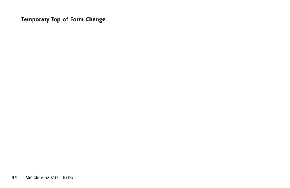 Temporary top of form change, Temporary adjustment | Oki MICROLINE 320 TURBO User Manual | Page 44 / 138