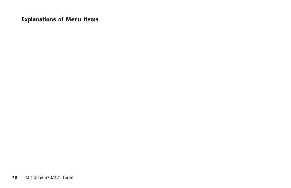 Explanations of menu items, Auto carriage return, Data word | Esc si pitch, Graphics, Ibm 437, Ibm 850, Ibm 860, Ibm 863, Ibm 865 | Oki MICROLINE 320 TURBO User Manual | Page 70 / 138