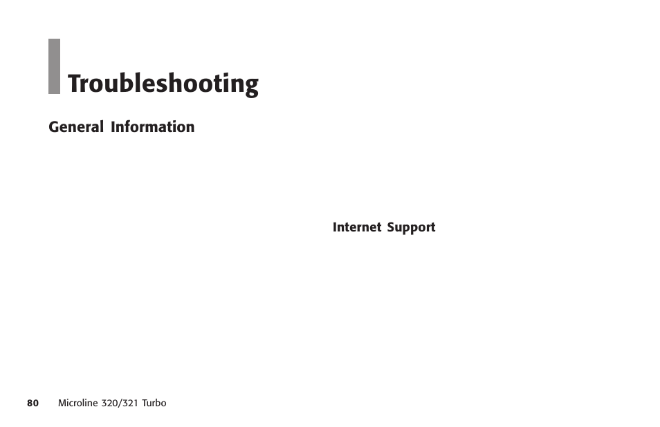 Troubleshooting, General information, Internet support | Troubleshooting 0 | Oki MICROLINE 320 TURBO User Manual | Page 80 / 138