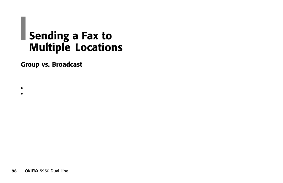 Overview, Sending a fax to multiple locations | Oki FAX 5950 User Manual | Page 112 / 248