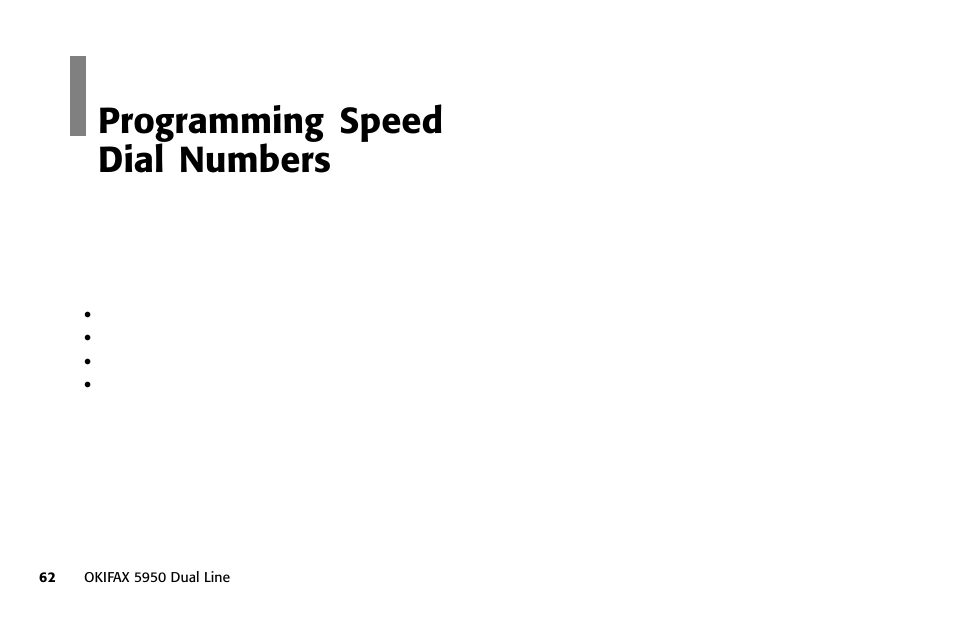 Overview, Programming speed dial numbers | Oki FAX 5950 User Manual | Page 76 / 248