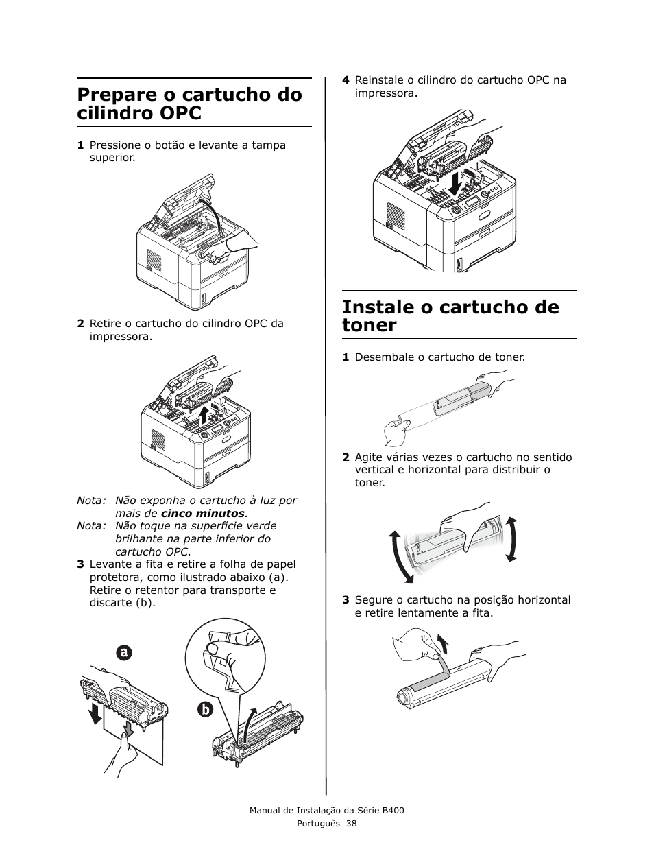 Prepare o cartucho do cilindro opc, Instale o cartucho de toner | Oki B430DN User Manual | Page 38 / 48
