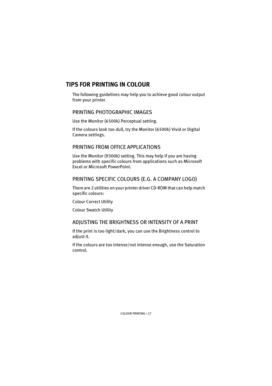 Tips for printing in colour, Printing photographic images, Printing from office applications | Printing specific colours (e.g. a company logo), Adjusting the brightness or intensity of a print | Oki C 5200n User Manual | Page 27 / 82