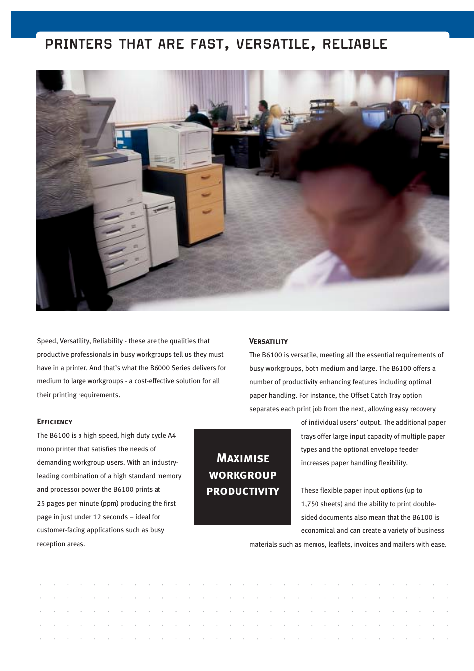 Printers that are fast, versatile, reliable, Maximise workgroup productivity | Oki B6000 User Manual | Page 2 / 6