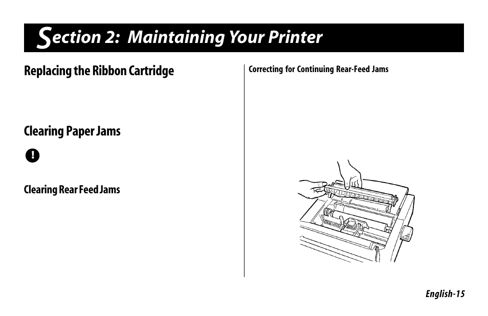 Replacing the ribbon cartridge, Clearing paper jams, Clearing rear feed jams | Section 2: maintaining your printer, Replacing the ribbon cartridge clearing paper jams, Ection 2: maintaining your printer | Oki 520 User Manual | Page 22 / 68