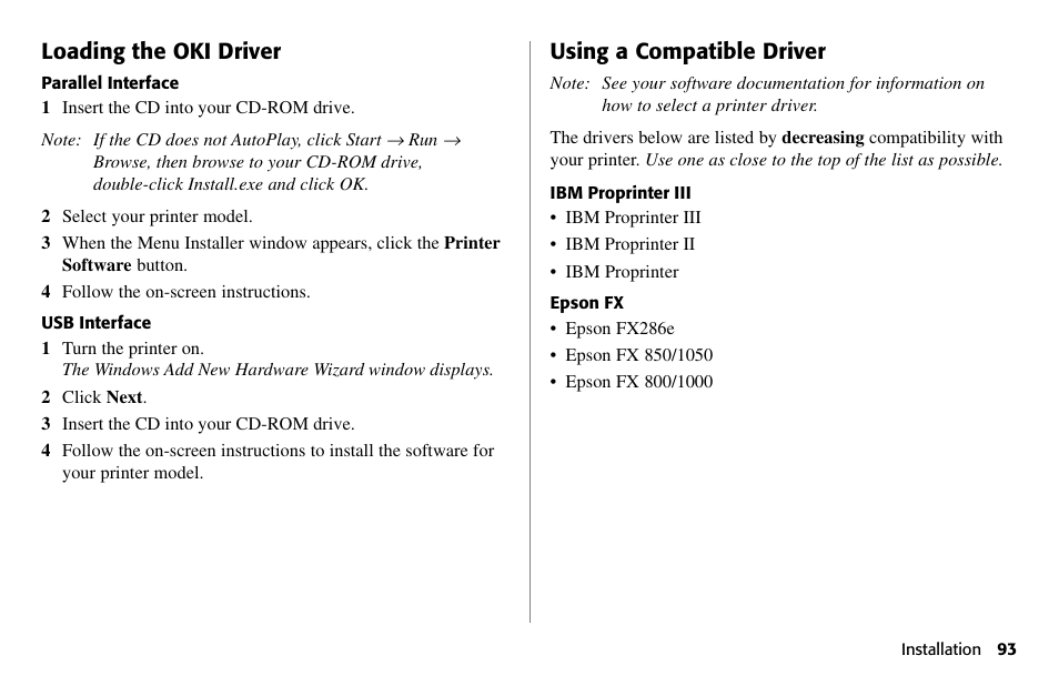 Loading the oki driver, Using a compatible driver | Oki 80 Series User Manual | Page 93 / 97