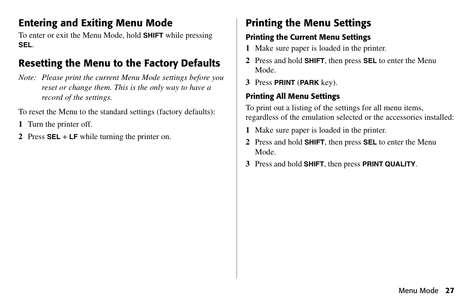 Entering and exiting menu mode, Resetting the menu to the factory defaults, Printing the menu settings | Oki 490 User Manual | Page 27 / 94