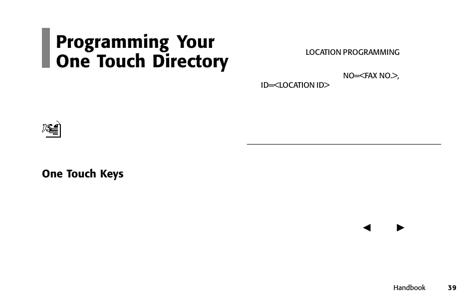 Overview programming your one touch directory, One touch keys | Oki 84 User Manual | Page 46 / 99